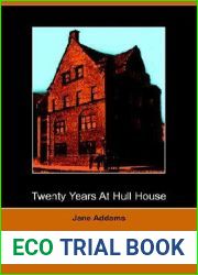 Twenty Years at Hull House