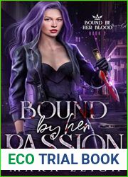 Bound by Her Passion: Bound by Her Blood Book Two