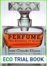 Perfume: The Alchemy of Scent