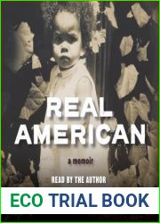 Real American: A Memoir