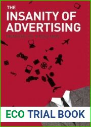 The Insanity of Advertising: Memoirs of a Mad Man