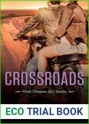 Crossroads (Wind Dragons MC, #6)