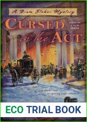 Cursed in the Act (Bram Stoker Mystery #1)