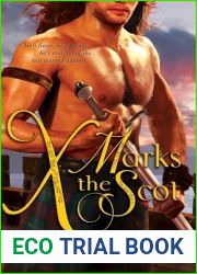 X Marks the Scot (Bad Boys of the Highlands, #2)