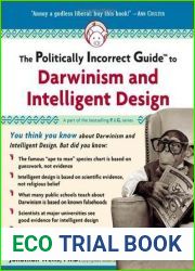 The Politically Incorrect Guide to Darwinism and Intelligent Design