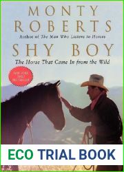 Shy Boy: The Horse That Came in from the Wild