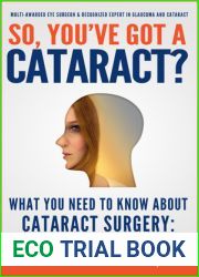 So You|ve Got A Cataract?