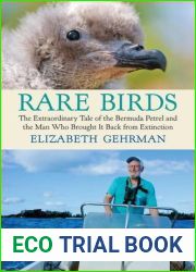Rare Birds: The Extraordinary Tale of the Bermuda Petrel and the Man Who Brought It Back from Extinction