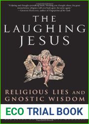 The Laughing Jesus: Religious Lies and Gnostic Wisdom