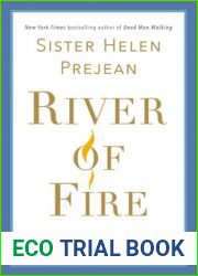River of Fire: My Spiritual Journey