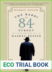 The Rabbi of 84th Street: The Extraordinary Life of Haskel Besser