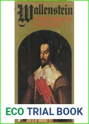 Wallenstein: His Life Narrated