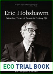 Interesting Times: A Twentieth-Century Life