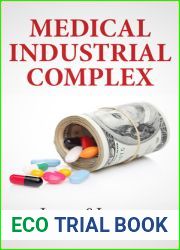 Medical Industrial Complex (The Underground Knowledge Series, #3)