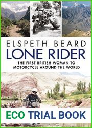 Lone Rider: The First British Woman to Motorcycle Around the World