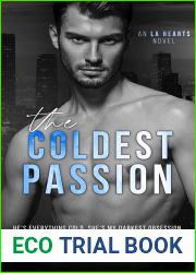 The Coldest Passion