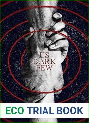Us Dark Few (Us Dark Few Series Book 1)