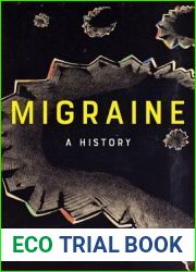 Migraine: A History