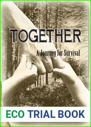 Together: A Journey for Survival