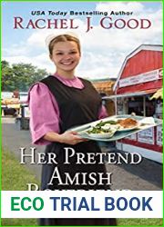 Her Pretend Amish Boyfriend (Surprised by Love #5)