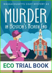 Murder In Boston|s North End (Massachusetts Cozy Mystery #2)