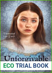 Unforgivable (Unmasked, #1)