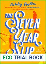The Seven Year Slip