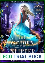 The Golden Slipper (The Skazka Fairy Tales, #2)