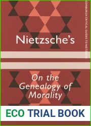 Nietzsche|s On the Genealogy of Morality (Edinburgh Critical Guides to Nietzsche)