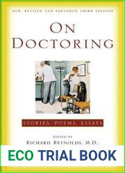 On Doctoring: Stories, Poems, Essays