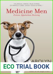 Medicine Men: Extreme Appalachian Doctoring