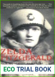 Zelda Fitzgerald: Her Voice in Paradise