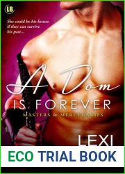 A Dom is Forever (Masters and Mercenaries, #3)