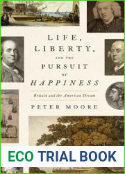 Life, Liberty, and the Pursuit of Happiness: Britain and the American Dream