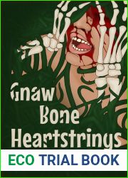 Gnaw Bone Heartstrings