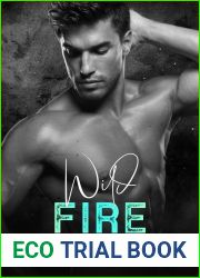 Wild Fire (Breathing Hearts #3)