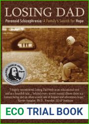 Losing Dad, Paranoid Schizophrenia: A Family|s Search for Hope