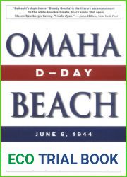 Omaha Beach: D-Day, June 6, 1944