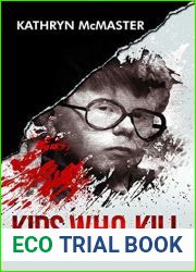 Kids Who Kill: Case 2: Eric Smith
