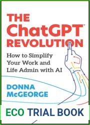 The ChatGPT Revolution: How to Simplify Your Work and Life Admin with AI