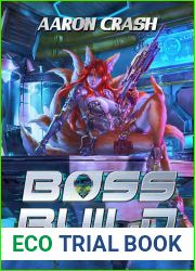 Boss Build (Creature Girl Creations, #1)