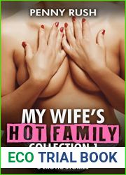 My Wife|s Hot Family Collection 1 (Mother in Law Son in Law Erotic and Taboo Short Story Collection)