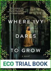 Where Ivy Dares to Grow