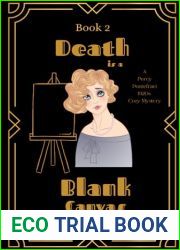 Death is a Blank Canvas: A 1920|s Cozy Mystery (A Percy Pontefract Mystery Book 2)