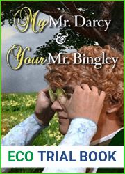 My Mr. Darcy and Your Mr. Bingley