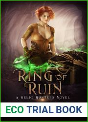 Ring of Ruin (Relic Hunters, #3)