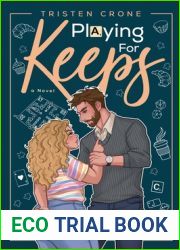 Playing for Keeps