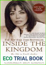 Inside the Kingdom: My Life in Saudi Arabia