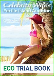 Celebrity Wife|s Fertile Island Audition (Tales of Cuckold Bay Book 4)