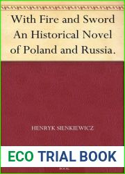With Fire and Sword: An Historical Novel of Poland and Russia (The Trilogy, #1)